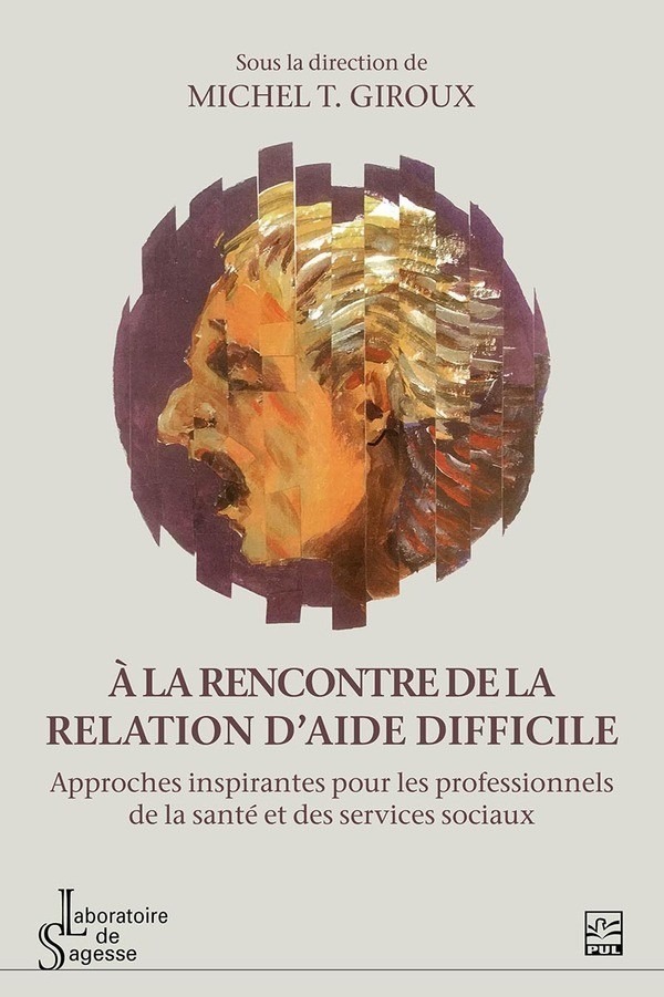 couverture-livre-a-la-rencontre-de-la-relation-daide-difficile